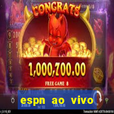 espn ao vivo online gratis